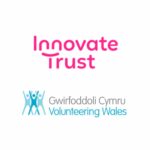 Innovate Trust x Volunteering Wales thumbnail